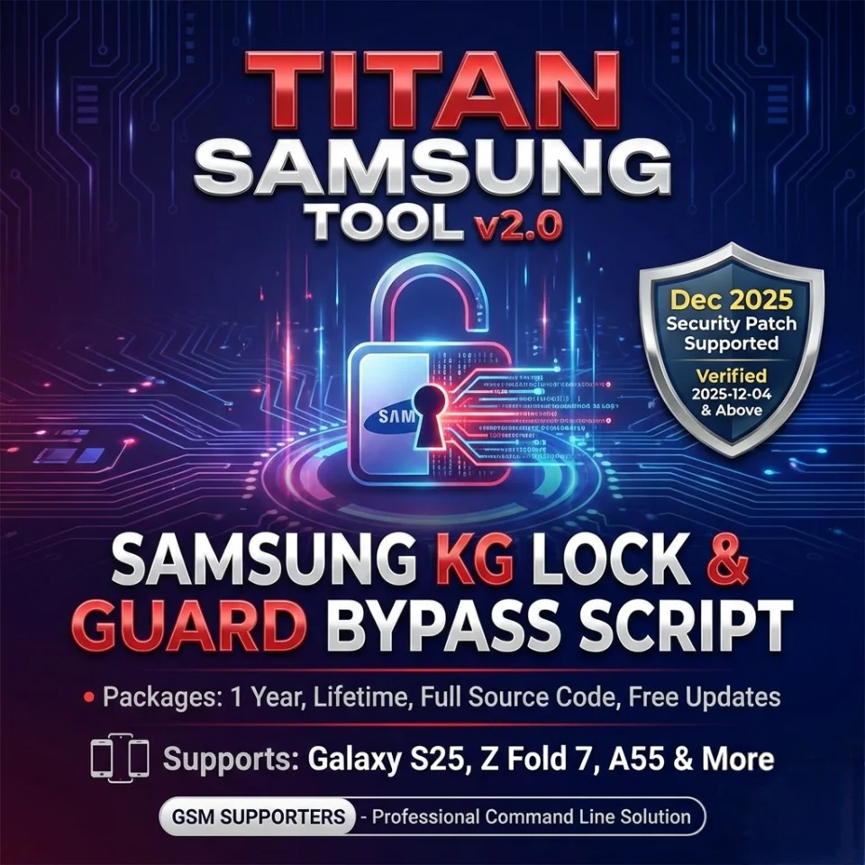 TITAN SAMSUNG TOOL v2.0 | Samsung KG Lock & Knox Guard Bypass Script (Dec 2025 Security Patch)